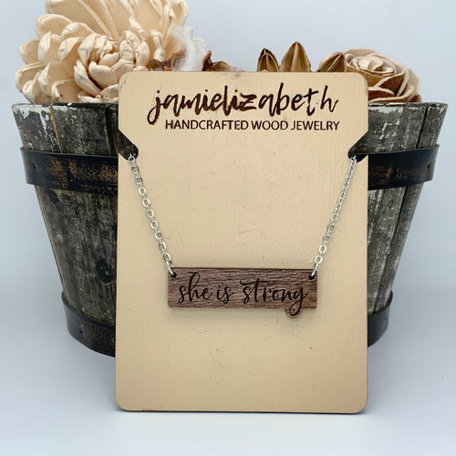 "She is Strong" Bar Necklace