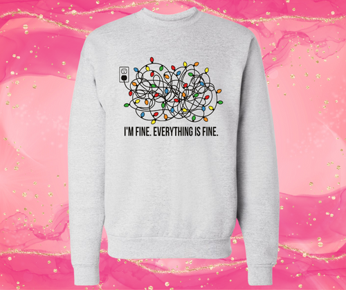 I'm Fine Hanes Unisex Long Sleeve Sweatshirt